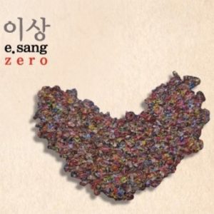 ZERO – 이상 (E.SANG 2013)